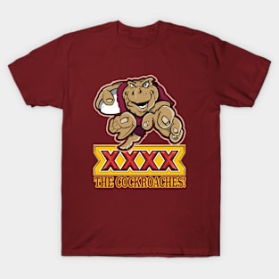 State of Origin - QLD Maroons - XXXX THE COCKROACHES T-Shirt